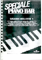 télécharger la partition d'accordéon Speciale Piano Bar (Grandi Melodie 1) (27 Titres) au format PDF