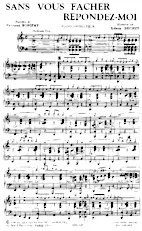 scarica la spartito per fisarmonica Sans vous fâcher répondez-moi (Medium-Fox) (Partie : Piano Conducteur) in formato PDF