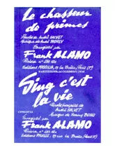 scarica la spartito per fisarmonica Sing c'est la vie (Chant : Frank Alamo) (Orchestration Complète) in formato PDF