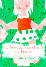 descargar la partitura para acordeón Le bouquet des chants de France en formato PDF