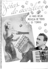 télécharger la partition d'accordéon Jóias  do Acordeon  / As Mais Belas Musicas De Todos Os Tempos (Accordéon) (100 Titres) au format PDF