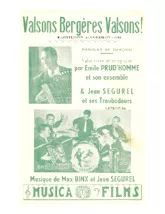 télécharger la partition d'accordéon Valsons Bergères valsons (Créée et Enregistrée par Emile Prud'Homme) (Orchestration) au format PDF