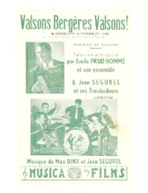 download the accordion score Valsons Bergères valsons (Créée et Enregistrée par Emile Prud'Homme) (Orchestration) in PDF format