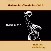 scarica la spartito per fisarmonica Modern Jazz Vocabulary / Major ii-V-I (Volume 2) in formato PDF