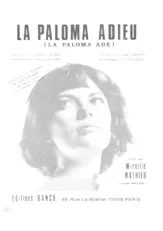télécharger la partition d'accordéon La paloma adieu (La Paloma ade) (Arrangement : Christian Bruhn) (Chant : Mireille Mathieu) au format PDF