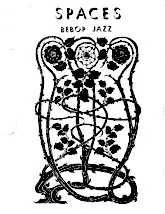 scarica la spartito per fisarmonica Spaces  Bebop Jazz (Volume V) (144 Titres) (Piano) in formato PDF