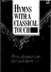 télécharger la partition d'accordéon Hymns With A Classical Touch (Piano Arrangements by : Cindy Berry) (Moderate Difficulty) (11 Titres) au format PDF