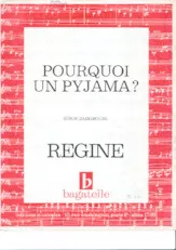 télécharger la partition d'accordéon Pourquoi un pyjama (Chant : Régine) au format PDF