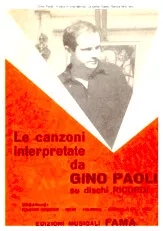 télécharger la partition d'accordéon Le Canzoni Interpretate da Gino Paoli (Piano + Vocal) (10 Titres) au format PDF