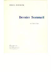 télécharger la partition d'accordéon Dernier Sommeil (Ballade) (Chant + Piano) au format PDF
