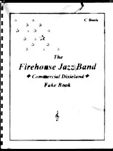 descargar la partitura para acordeón The Firehouse Jazz Band / Commercial Dixieland Fake Book (C Book) (533 Titres) en formato PDF