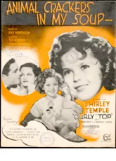télécharger la partition d'accordéon Animal crackers in my soup (Du Film : Curly Top) (Chant : Shirley Temple) (Fox-Trot) au format PDF