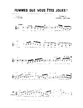scarica la spartito per fisarmonica Femmes que vous êtes jolies (Chant : Jack Lantier / Tino Rossi / Jean Lumière) in formato PDF