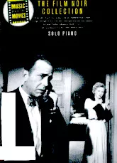 télécharger la partition d'accordéon The Film Noir Collection (Solo Piano) (27 Titres) au format PDF