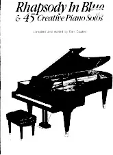 télécharger la partition d'accordéon Rhapsody In Blue and 45 Creative Piano Solos (Compiled and Edited by : Dan Caotes) au format PDF