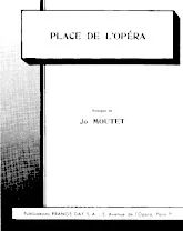 scarica la spartito per fisarmonica Place de l'Opéra (Valse) in formato PDF