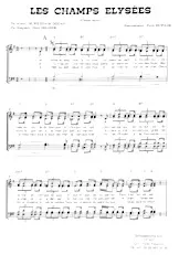 scarica la spartito per fisarmonica Les Champs Elysées (Chœur mixte) (Arrangement : Pierre Huwiler) (SATB) in formato PDF