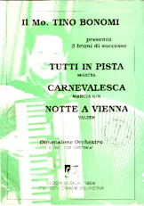 télécharger la partition d'accordéon 3 Titres : Tutti in Pista + Carnevalesca + Notte a Vienna au format PDF