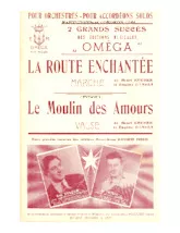 télécharger la partition d'accordéon Le moulin des amours (Orchestration Complète) (Valse) au format PDF