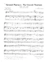 scarica la spartito per fisarmonica Grand maman, Ma grand maman (oma' tje lief / Oma so lieb) (Chant : Heintje Simons) in formato PDF