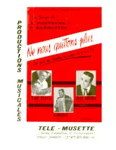 download the accordion score Ne nous quittons plus (Créé par : Aimable / Tani Scala / José Aguira) (Tango Chanté) in PDF format