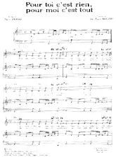 scarica la spartito per fisarmonica Pour toi c'est rien Pour moi c'est tout (Chant : Patricia Lavila) (Slow) in formato PDF