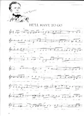 télécharger la partition d'accordéon He'll have to go (Arrangement : Frank Rich) (Chant : Jim Reeves) (Valse Lente) au format PDF