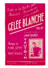 download the accordion score Gelée blanche (Interprétée par Jacques Vautrin) (Valse Musette) in PDF format