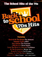 télécharger la partition d'accordéon The School Hits of the 70s (Back To school 70s Hits) (Piano + Vocal) au format PDF