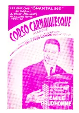 télécharger la partition d'accordéon Corso carnavalesque (Harmonisation : Martin Garcias) (Enregistrement : Emile Prud'Homme) (Marche Gaie) au format PDF