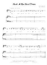 scarica la spartito per fisarmonica Hush-A-Bye hard times (Country) in formato PDF