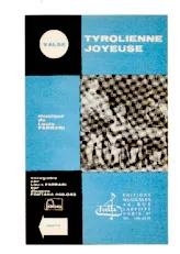 scarica la spartito per fisarmonica Tyrolienne joyeuse (Valse) in formato PDF