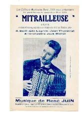 télécharger la partition d'accordéon Mitrailleuse (Créée par : Augusto Baldi / Géo Legros / Jean Thyveirat) (Java) au format PDF