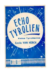 descargar la partitura para acordeón Echos Tyrolien (Orchestration Complète) (Valse Tyrolienne) en formato PDF