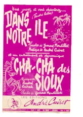 scarica la spartito per fisarmonica Cha cha des Sioux (Orchestration) in formato PDF