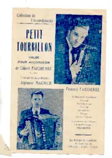 télécharger la partition d'accordéon Petit tourbillon (Créée par : Alphonse Magnier / Fernand Faidherbe) (Valse) au format PDF