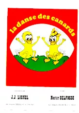 télécharger la partition d'accordéon La danse des canards (Tchip Tchip de Vogeljesdans) (Chant : J J Lionel) (Chant et Danse) au format PDF