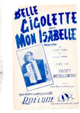 download the accordion score Belle gigolette (Créée par : Tadet Wesolowski) (Java) in PDF format