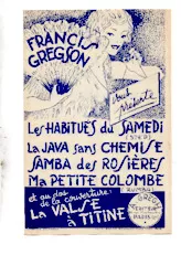 download the accordion score Francis Gregson vous présente : Les habitués du samedi + La java sans chemise + Samba des rosières + Ma petite colombe + La valse à Titine) (Step + Java + Samba + Rumba + Valse) in PDF format