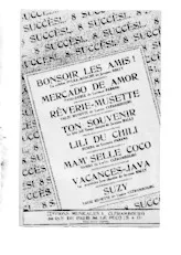 download the accordion score 8 Succès : Bonsoir les amis / Mercado de amor / Rêverie musette / Ton souvenir / Lili du Chili / Mam'selle Coco / Vacances = Java / Suzy) (Polka marche / Paso Doble / Valse musette / Tango /Rumba / Samba / Java / Valse musette) in PDF format