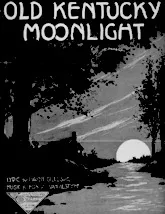 scarica la spartito per fisarmonica Old Kentucky Moonlight (Valse Lente) in formato PDF