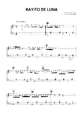 scarica la spartito per fisarmonica Rayito de Luna (Interprètes : Trio Los Panchos) (Boléro) in formato PDF