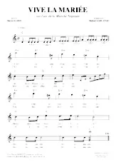 scarica la spartito per fisarmonica Vive la mariée (Sur un air de la Marche Nuptiale de Felix Mendelssohn) in formato PDF