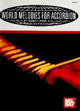 télécharger la partition d'accordéon World melodies for accordion - By Frances Irwin (80 songs) au format PDF