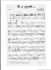 scarica la spartito per fisarmonica Il y avait (orchestration) in formato PDF