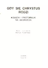 télécharger la partition d'accordéon Kolędy i Pastołaki na Akordeon (Carols and Pastorals for Accordion) (Arrangement : Henryk Krzemiński) au format PDF