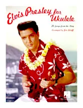 télécharger la partition d'accordéon Elvis Presley for ukulélé au format PDF