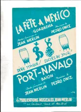 scarica la spartito per fisarmonica La fête à Mexico (orchestration) in formato PDF