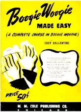 télécharger la partition d'accordéon Boogie Woogie Made Easy / A Complete Course In Boogie Woogie au format PDF