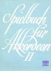 télécharger la partition d'accordéon Spielbuch für akkordeon - Volume II au format PDF